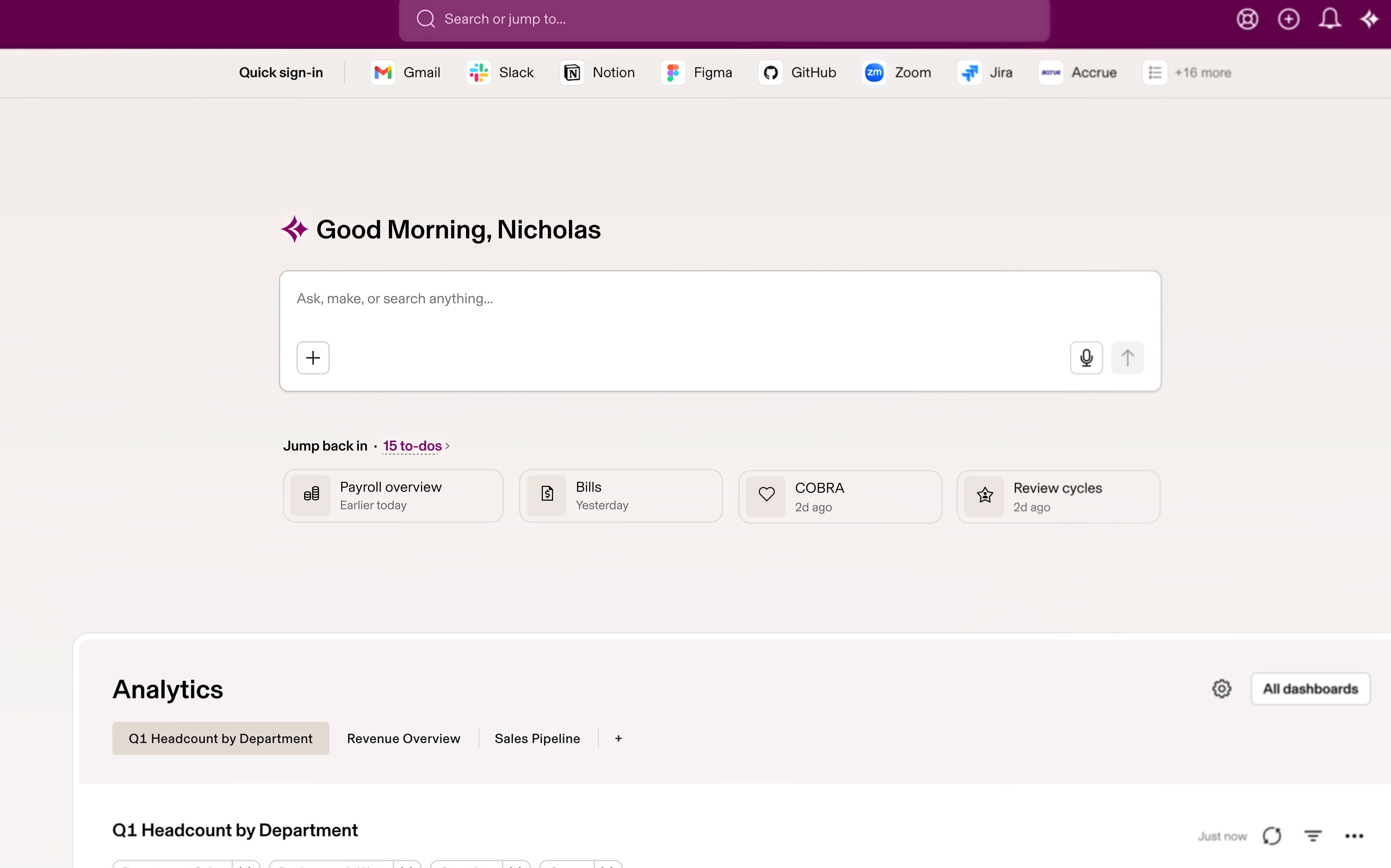 Rippling AI home — Good Morning Nicholas greeting, omnibox with Ask make or search, Jump back in cards, Analytics dashboards peek
